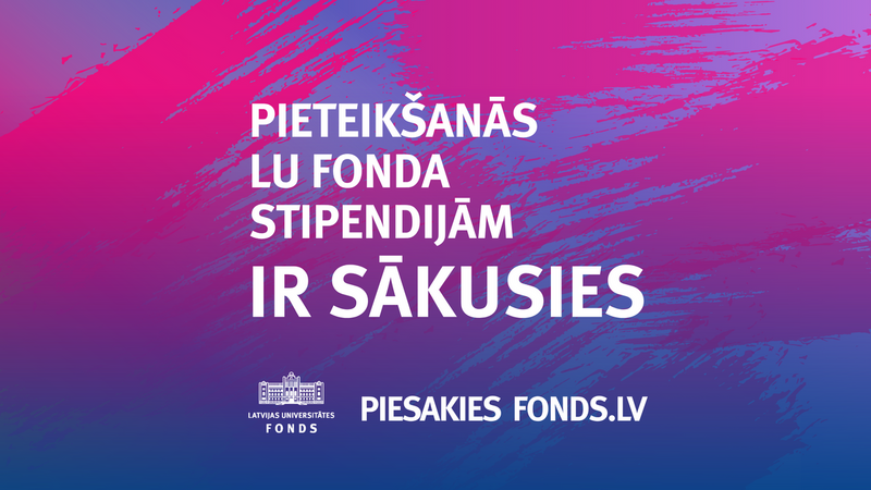 Piesakies LU fonda stipendijām