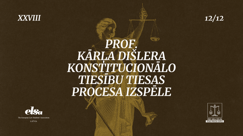 Izsludināta Profesora Kārļa Dišlera XXVIII Konstitucionālo tiesību tiesas procesa izspēle