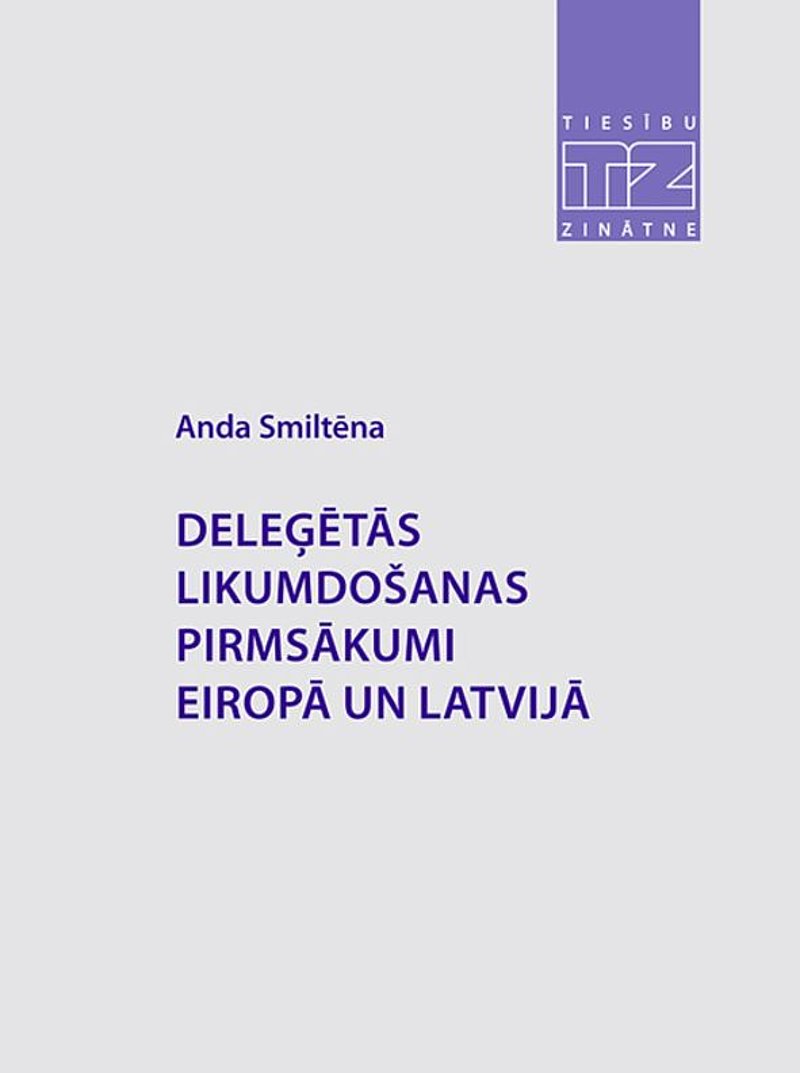 Andas Smiltēnas Latvijas Universitātē aizstāvēto promocijas darbu izdod monogrāfijā