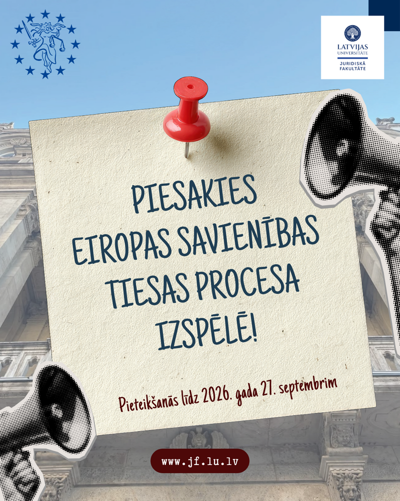 Piesakies "European Law Moot Court" tiesu izspēles atlasei!