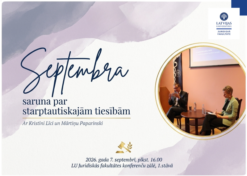 7. septembrī LU JF notiks ikgadējā “Septembra saruna par starptautiskajām tiesībām”