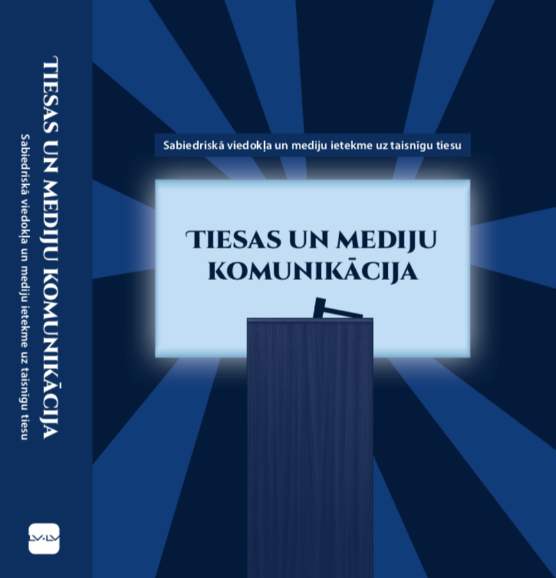18. oktobrī LU Mazajā aulā prezentēs grāmatu “Tiesas un mediju komunikācija”
