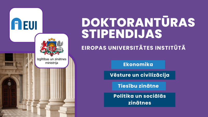Izglītības un zinātnes ministrija aicina pieteikties doktorantūras stipendijām Eiropas Universitātes institūtā