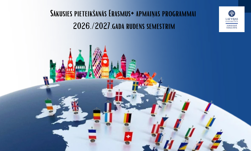 LU Juridiskā fakultāte izsludina pieteikšanos Erasmus+ apmaiņas studijām 2026./2027. gada rudens semestrim