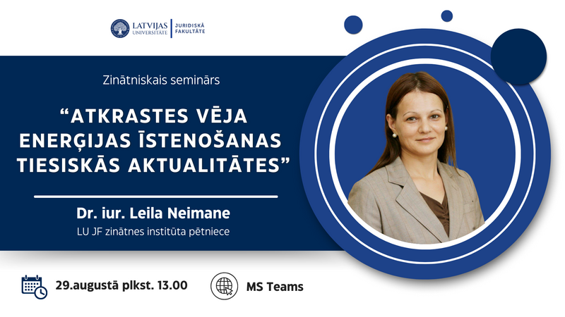 Zinātniskais seminārs par atkrastes vēja enerģijas īstenošanas tiesiskajām aktualitātēm